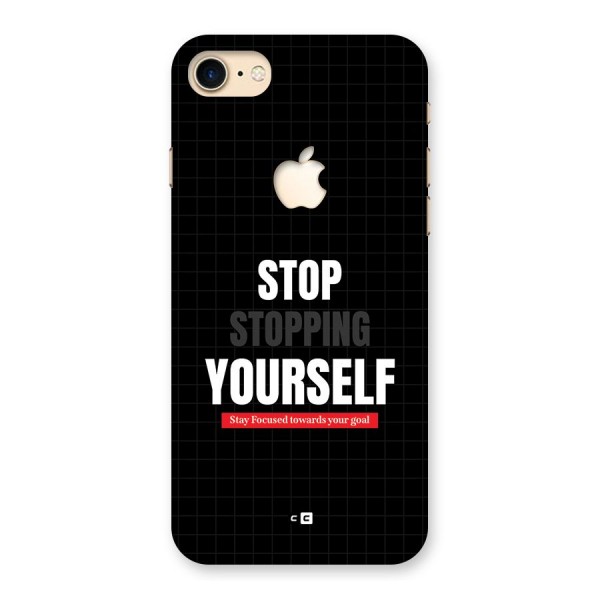 Stop Stopping Yourself Back Case for iPhone 7 Apple Cut