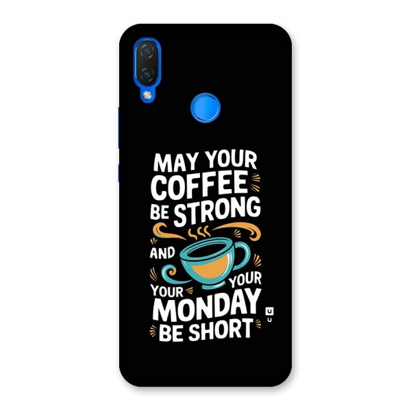 Strong Coffee Back Case for Huawei P Smart Plus