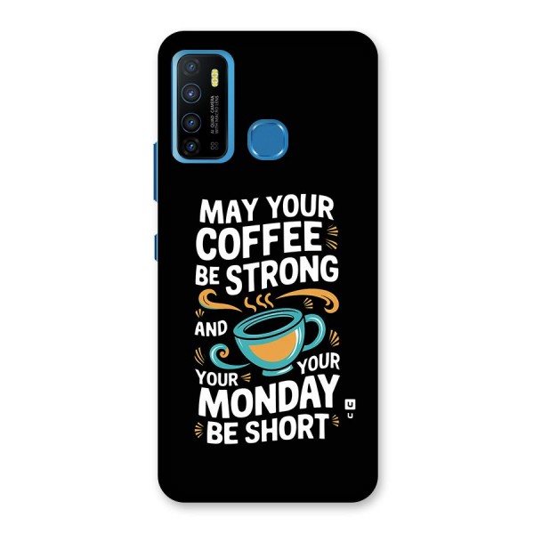 Strong Coffee Back Case for Infinix Hot 9
