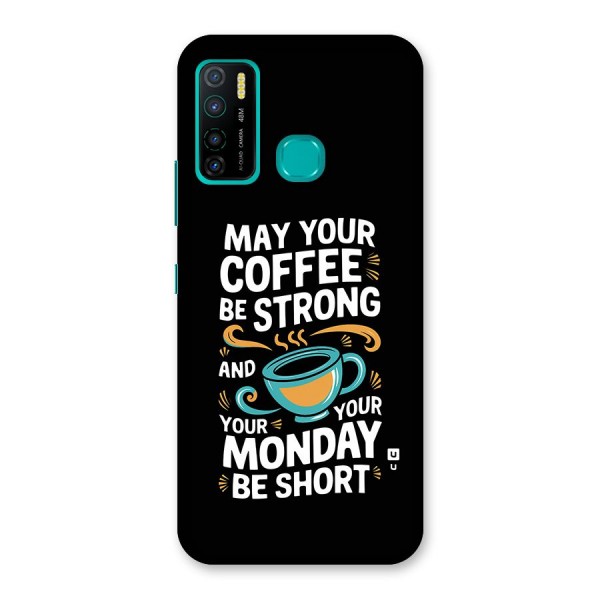 Strong Coffee Back Case for Infinix Hot 9 Pro