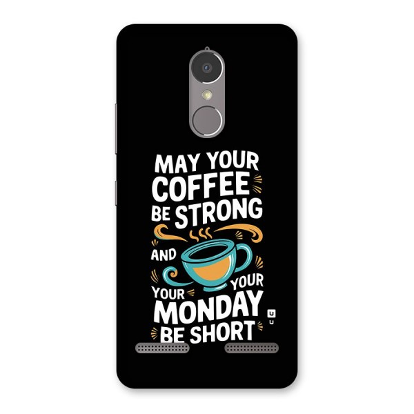 Strong Coffee Back Case for Lenovo K6 Power