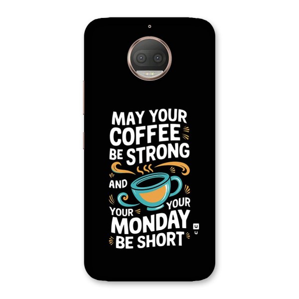 Strong Coffee Back Case for Moto G5s Plus