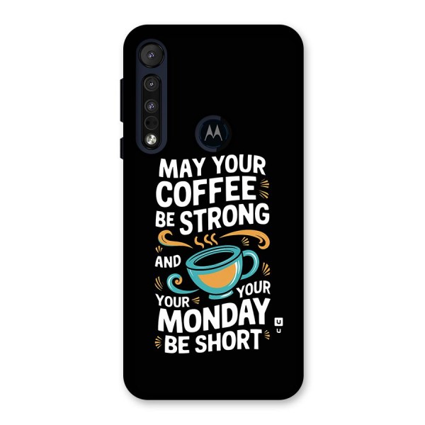 Strong Coffee Back Case for Motorola One Macro