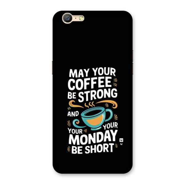 Strong Coffee Back Case for Oppo A39