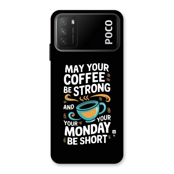 Strong Coffee Back Case for Poco M3