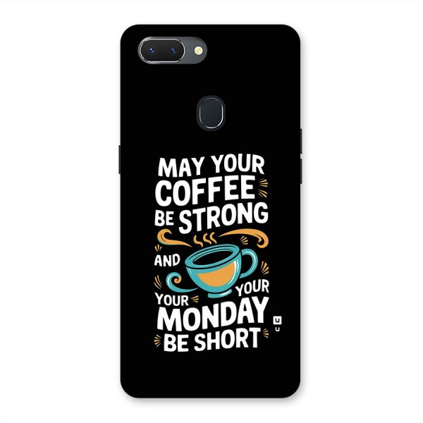 Strong Coffee Back Case for Realme 2