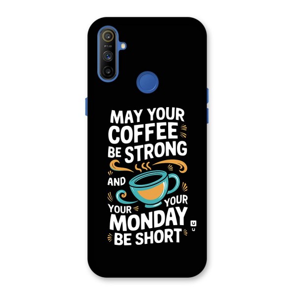 Strong Coffee Back Case for Realme Narzo 10A