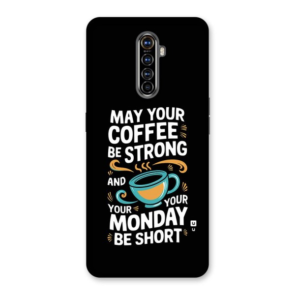 Strong Coffee Back Case for Realme X2 Pro