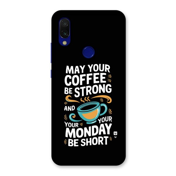 Strong Coffee Back Case for Redmi 7