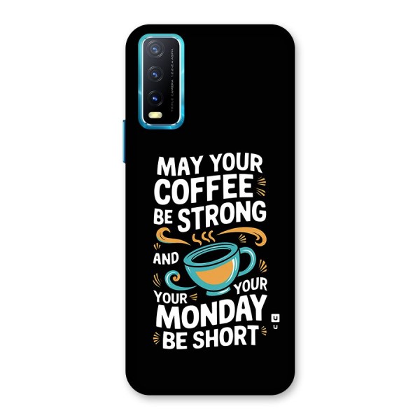 Strong Coffee Back Case for Vivo Y12s