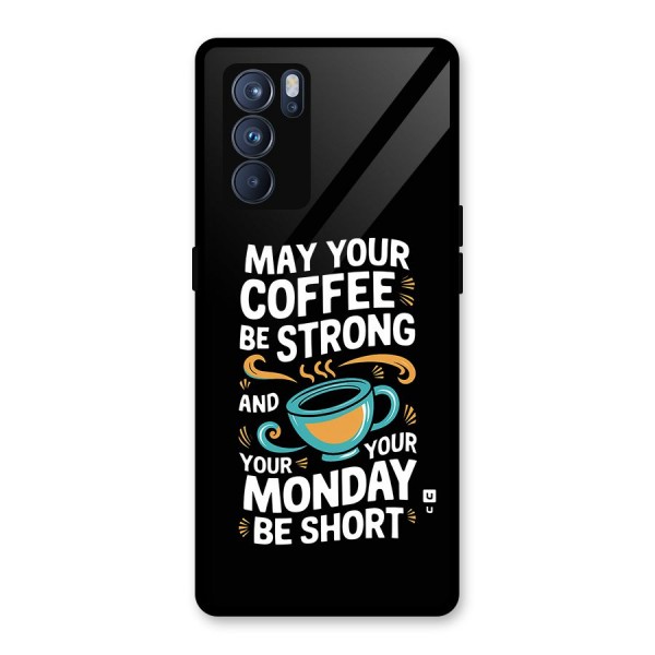 Strong Coffee Glass Back Case for Oppo Reno6 Pro 5G