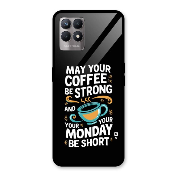 Strong Coffee Glass Back Case for Realme Narzo 50