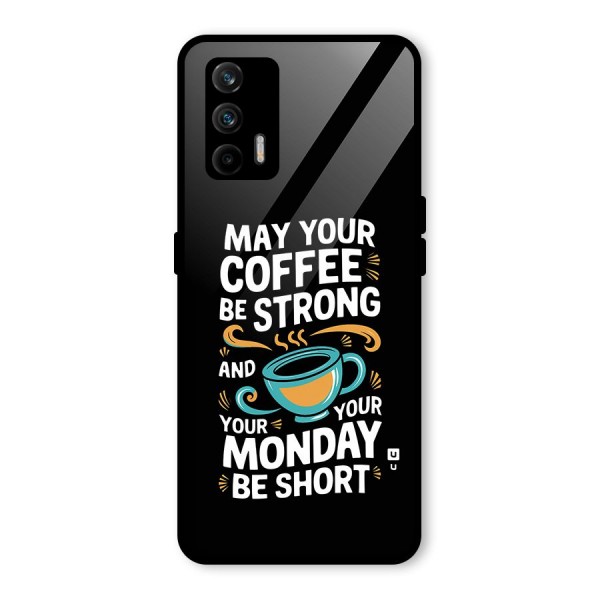 Strong Coffee Glass Back Case for Realme X7 Max