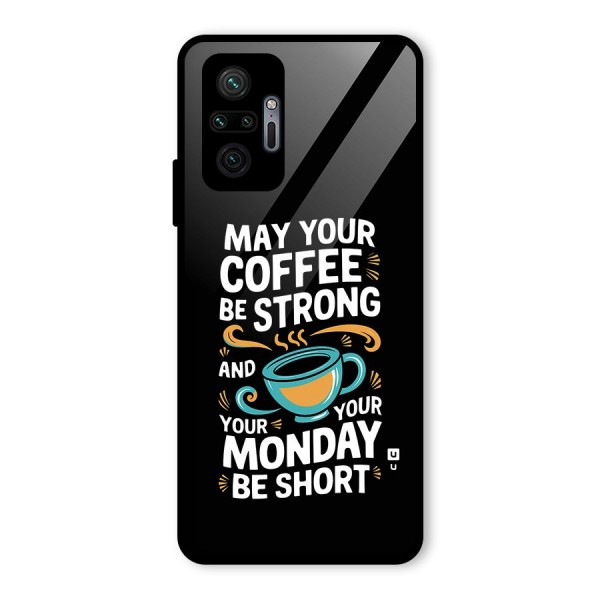 Strong Coffee Glass Back Case for Redmi Note 10 Pro Max