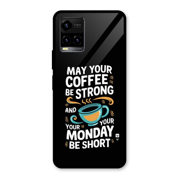 Strong Coffee Glass Back Case for Vivo Y33s