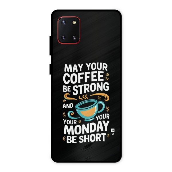 Strong Coffee Metal Back Case for Galaxy Note 10 Lite