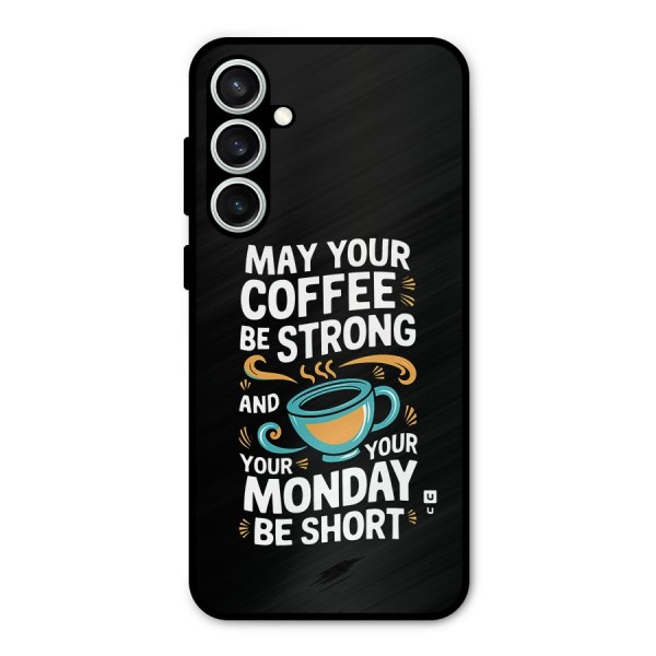 Strong Coffee Metal Back Case for Galaxy S23 FE