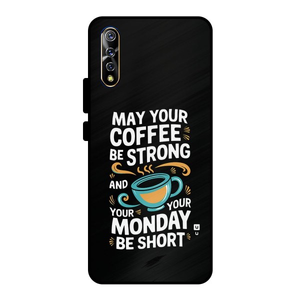 Strong Coffee Metal Back Case for Vivo S1