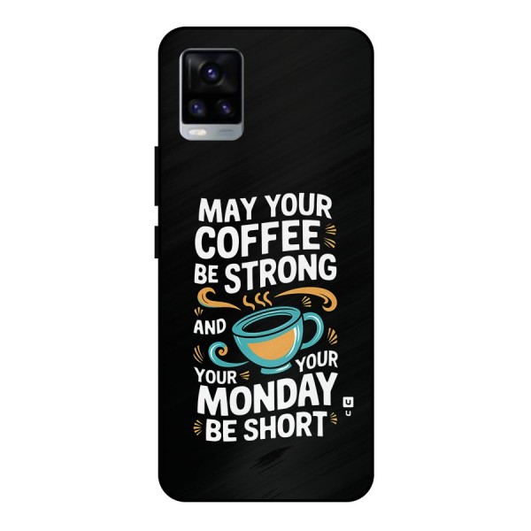 Strong Coffee Metal Back Case for Vivo V20
