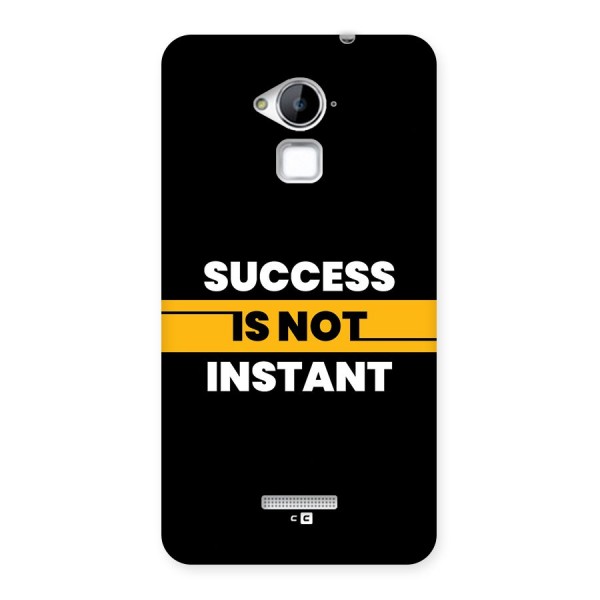 Success Not Instant Back Case for Coolpad Note 3