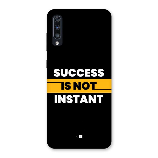 Success Not Instant Back Case for Galaxy A70