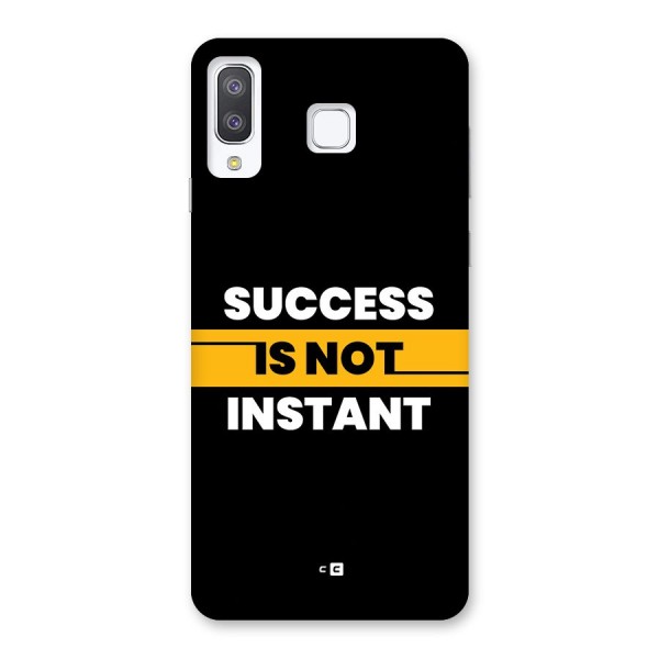 Success Not Instant Back Case for Galaxy A8 Star
