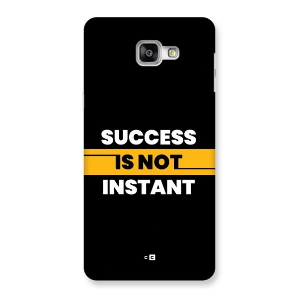 Success Not Instant Back Case for Galaxy A9