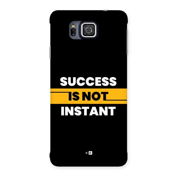 Success Not Instant Back Case for Galaxy Alpha