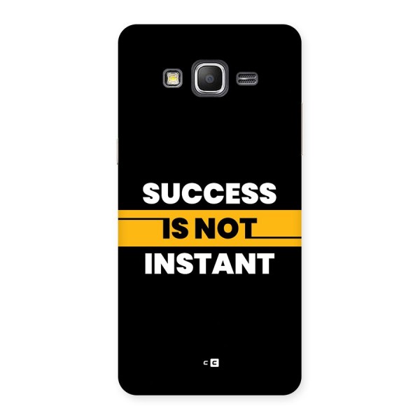 Success Not Instant Back Case for Galaxy Grand Prime