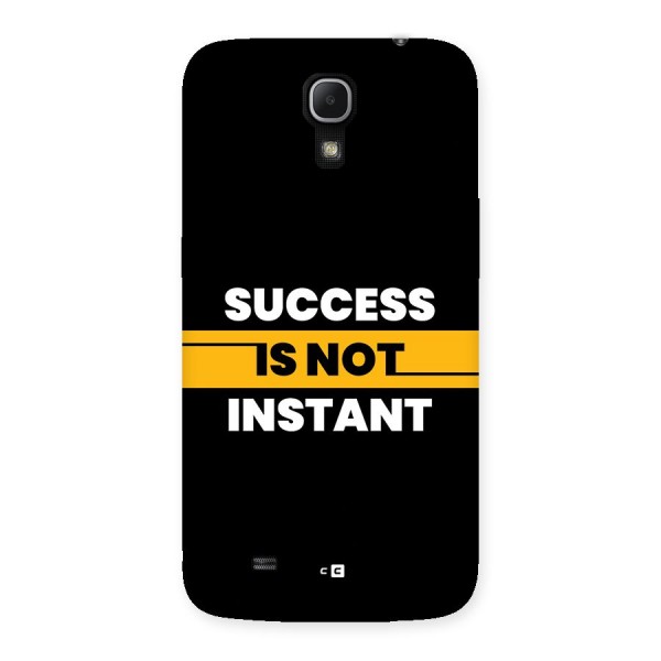 Success Not Instant Back Case for Galaxy Mega 6.3
