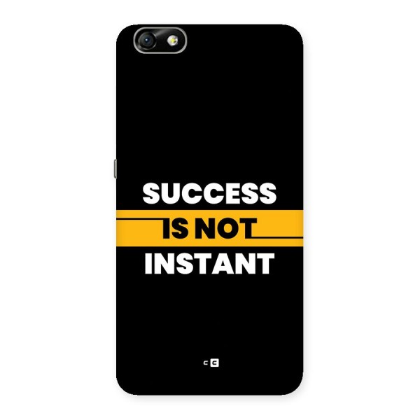 Success Not Instant Back Case for Honor 4X