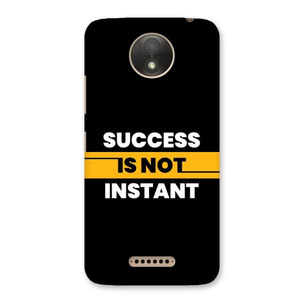 Success Not Instant Back Case for Moto C Plus