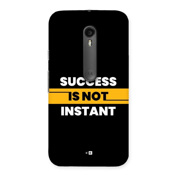 Success Not Instant Back Case for Moto G3