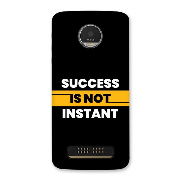 Success Not Instant Back Case for Moto Z Play