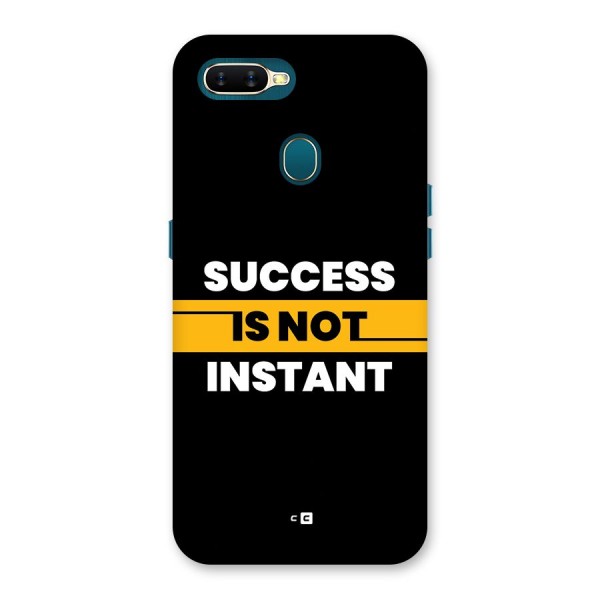 Success Not Instant Back Case for Oppo A7