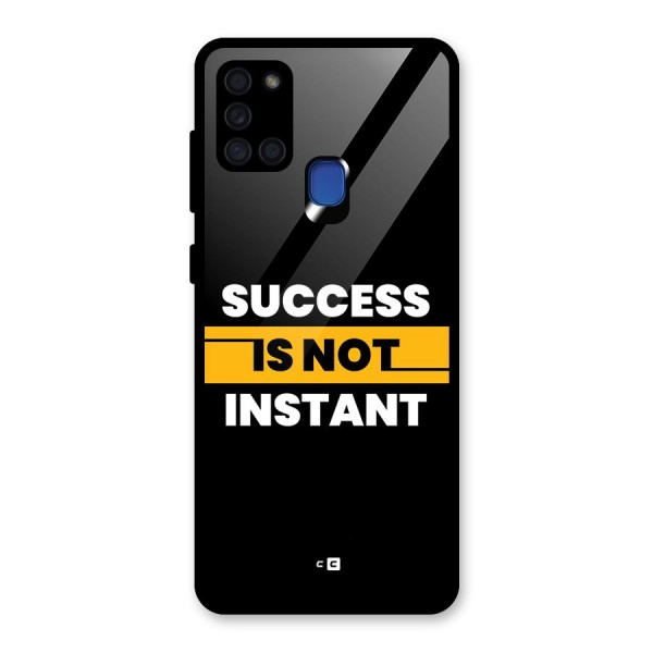 Success Not Instant Glass Back Case for Galaxy A21s