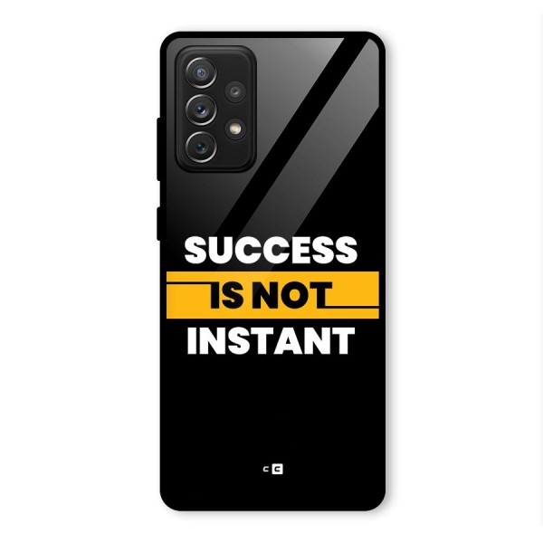 Success Not Instant Glass Back Case for Galaxy A72