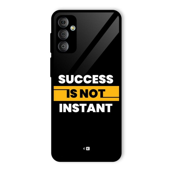 Success Not Instant Glass Back Case for Galaxy F23