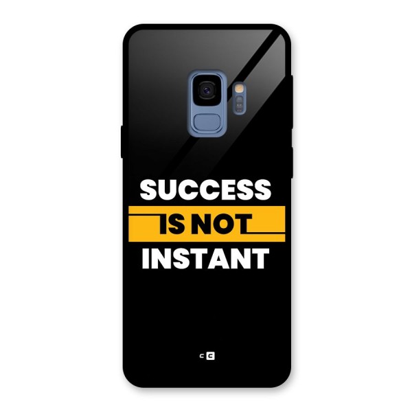 Success Not Instant Glass Back Case for Galaxy S9