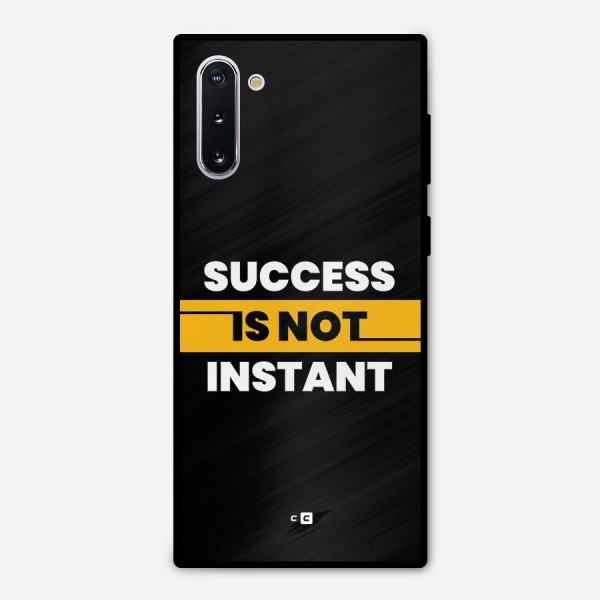 Success Not Instant Metal Back Case for Galaxy Note 10