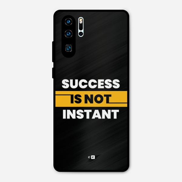 Success Not Instant Metal Back Case for Huawei P30 Pro