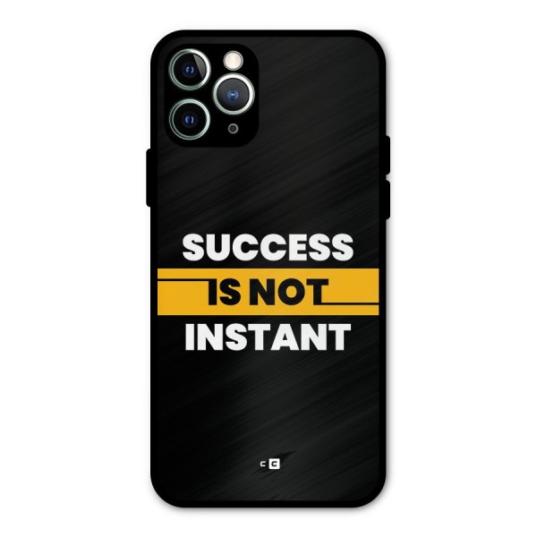 Success Not Instant Metal Back Case for iPhone 11 Pro Max