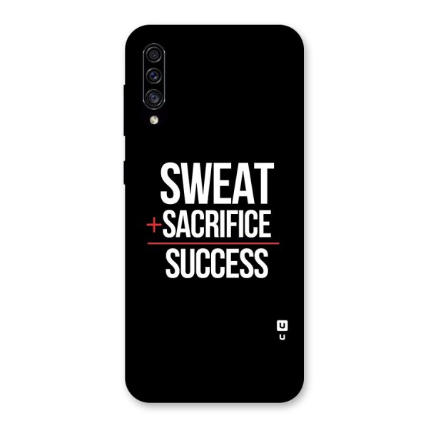 Sweat Sacrifice Success Back Case for Galaxy A30s