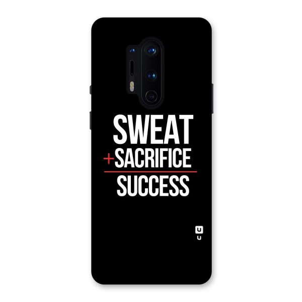 Sweat Sacrifice Success Back Case for OnePlus 8 Pro