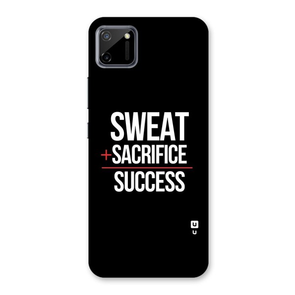 Sweat Sacrifice Success Back Case for Realme C11