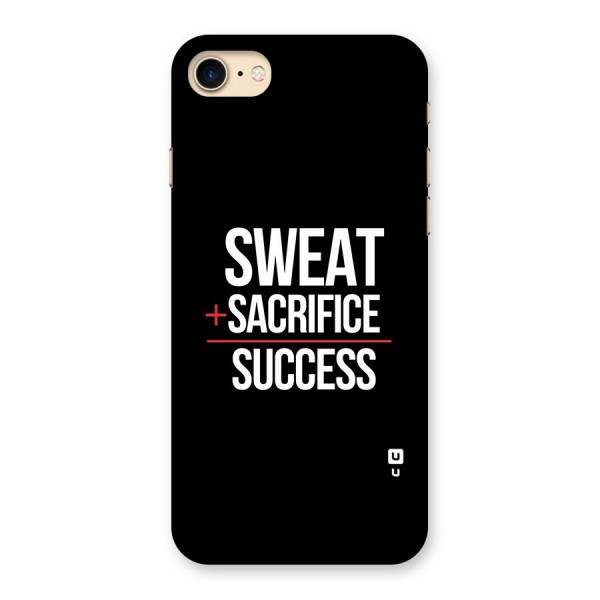 Sweat Sacrifice Success Back Case for iPhone 7