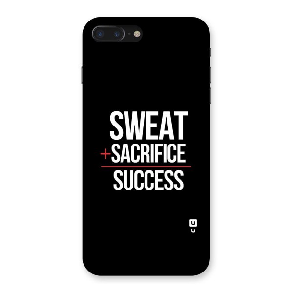Sweat Sacrifice Success Back Case for iPhone 7 Plus