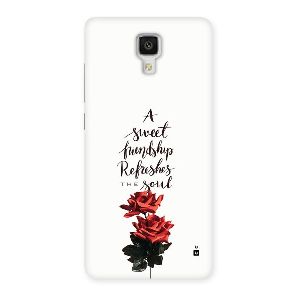 Sweet Friendship Back Case for Mi4
