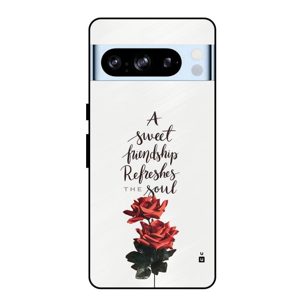 Sweet Friendship Metal Back Case for Google Pixel 8 Pro