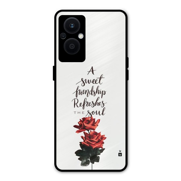 Sweet Friendship Metal Back Case for Oppo F21s Pro 5G